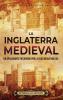 La Inglaterra medieval