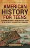 American History for Teens
