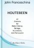 Houtebeen - An Oratorio for Male Chorus Strings Accordions and Percussion