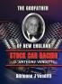 The Godfather of New England Stock Car Racing D. Anthony Venditti