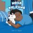 Noah and Big Paws