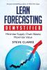 Lean Forecasting Demystified