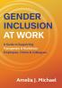 Gender Inclusion at Work