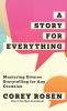 A Story for Everything