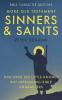 More Old Testament Sinners and Saints