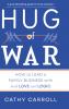 Hug of War