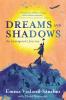Dreams and Shadows