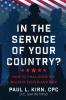 In the Service of Your Country?