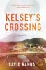 Kelsey's Crossing