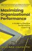 Maximizing Organizational Performance