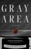 Gray Area