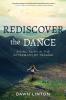 Rediscover the Dance