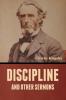 Discipline and Other Sermons