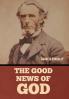 The Good News of God