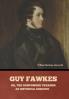 Guy Fawkes; or The Gunpowder Treason