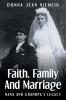 FAITH FAMILY AND MARRIAGE