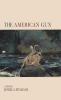 The American Gun