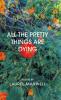All the Pretty Things Are Dying