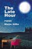 The Late Hour