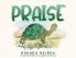 PRAISE