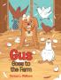 Gus Goes to the Farm