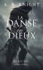 La Danse des Dieux