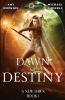 Dawn of Destiny