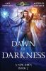 Dawn of Darkness