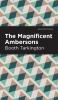 The Magnificent Ambersons