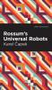 Rossum's Universal Robots
