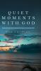 Quiet Moments with God for Couples