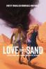 Love in Times of Sand