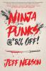 Ninja Punks @*&% OFF!