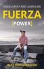 FUERZA (Power)