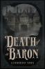 DEATH OF A BARON