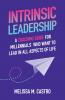 Intrinsic Leadership