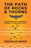 The Path of Rocks and Thorns