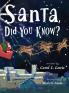 Santa Did You Know?