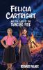 Felicia Cartright and the Case of the Dancing Fire