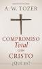 Compromiso total con Cristo