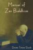 Manual of Zen Buddhism