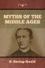 Myths of the Middle Ages
