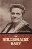 The Millionaire Baby