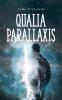 Qualia Parallaxis