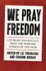 We Pray Freedom