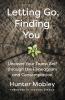 Letting Go Finding You