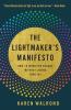The Lightmaker's Manifesto