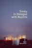 Trinity in Dialogue with Muslims