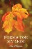 Poems for My Mom