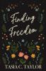 Finding Freedom